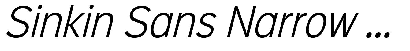 Sinkin Sans Narrow 300 Light Italic